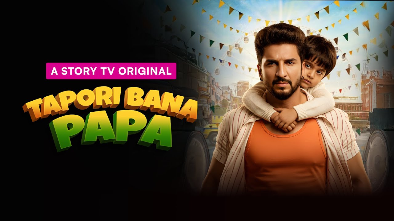 Tapori Bana Papa - Highlight | Family & Love | Micro Drama | Story TV