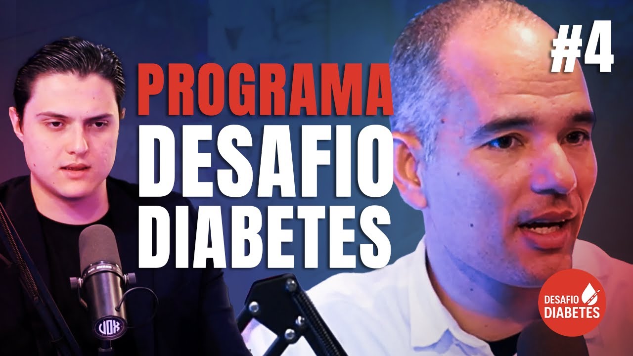 PROGRAMA DESAFIO DIABETES #4- Dr Turí Souza