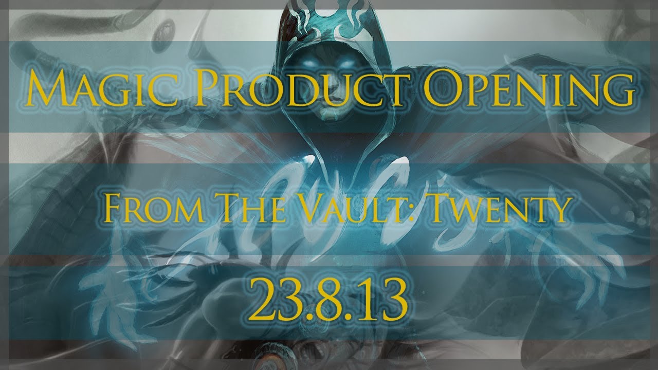 From the Vault: Twenty - Unboxing - 23.08.13