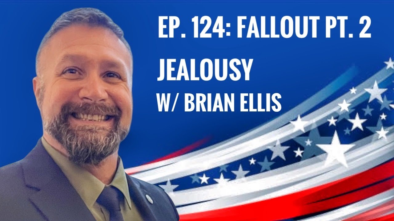 Ep. 124: “Fallout pt. 2: Jealousy”