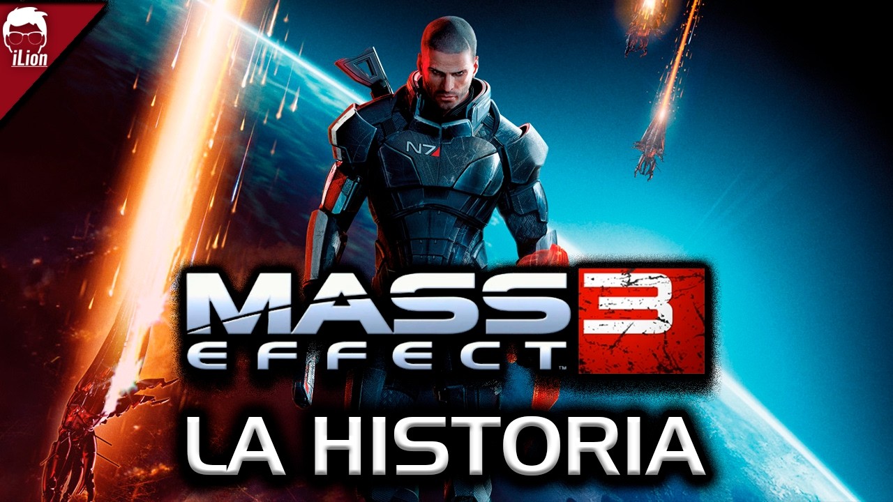 TODA La Historia de MASS EFFECT 3 + DLCs | iLion