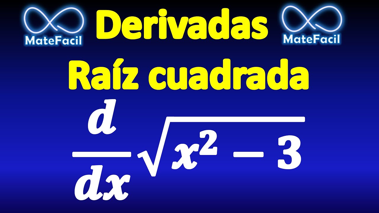 Derivada de una raíz cuadrada