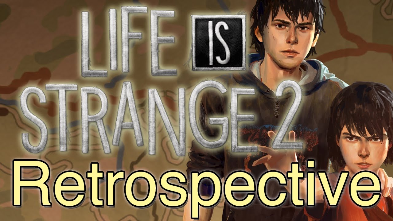 Life Is Strange 2 - Game Retrospective (5 Years Later)
