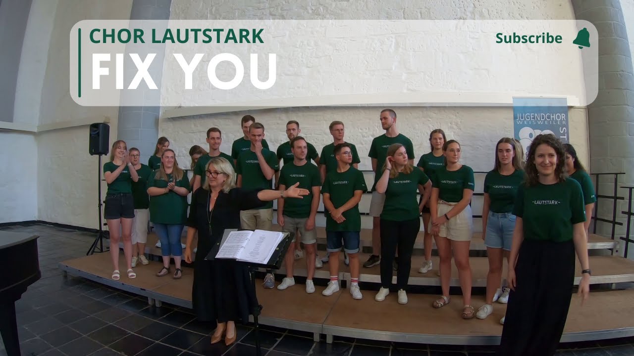 Fix You - Coldplay | Chor Lautstark | Aachener Chorbiennale