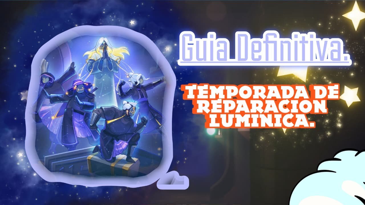 GUIA de la TEMPORADA de REPARACION LUMINICA. | Sky: Children Of The Light.