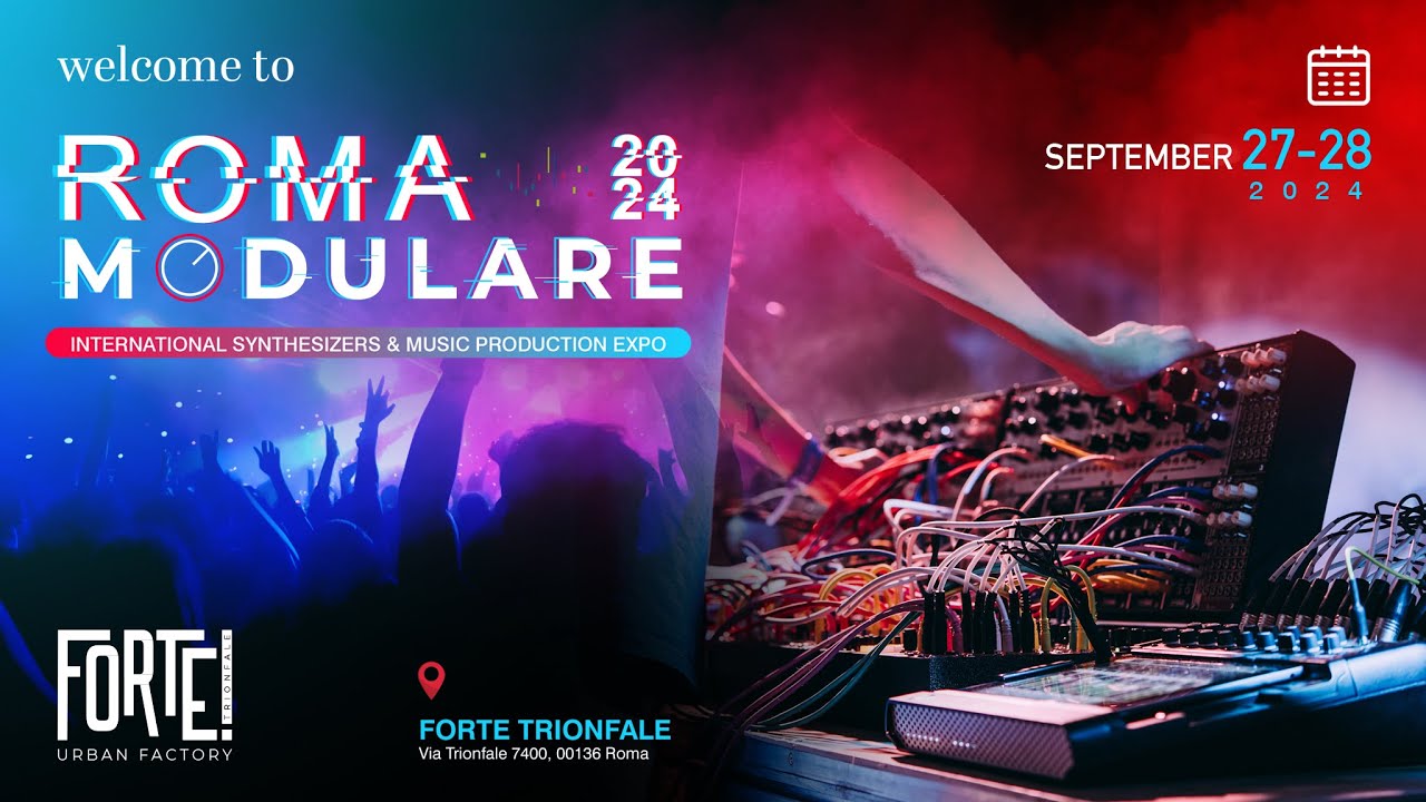 Roma Modulare 2024, International Synthesizers and Music Production Expo