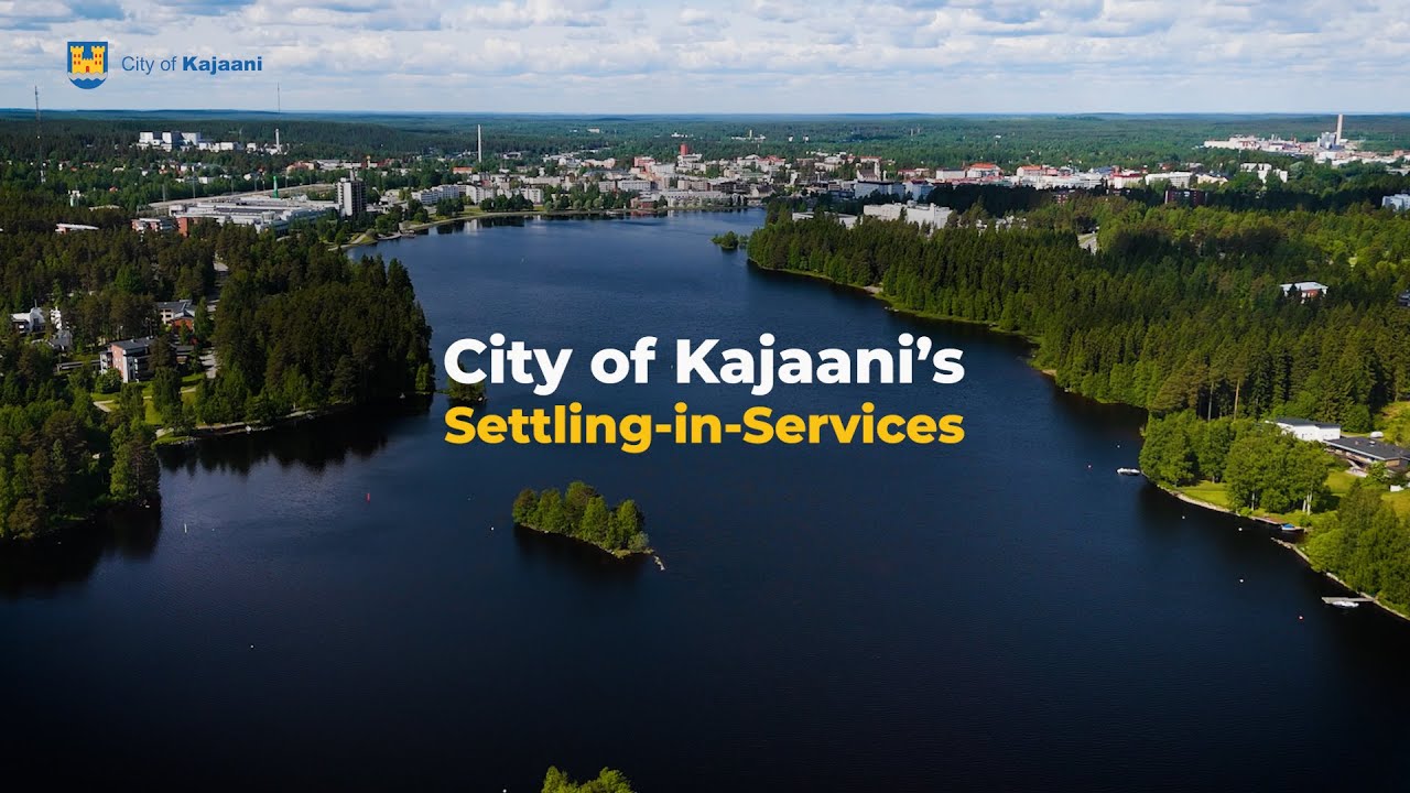 City of Kajaani&acute;s Settling-in-Services