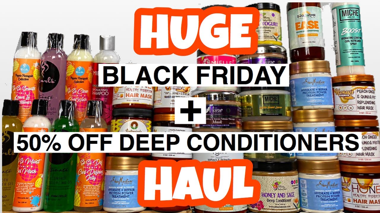 Don't Judge Me! | My BLACK FRIDAY + 50% off DEEP CONDITIONERS Haul!