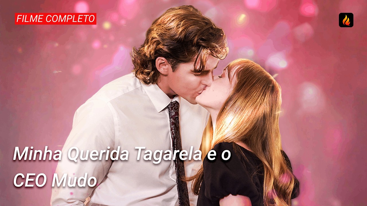 ✨ Minha Querida Tagarela e o CEO Mudo FILME COMPLETO | Ela Reencarnou e Mudou Seu Destino de Amor 💎