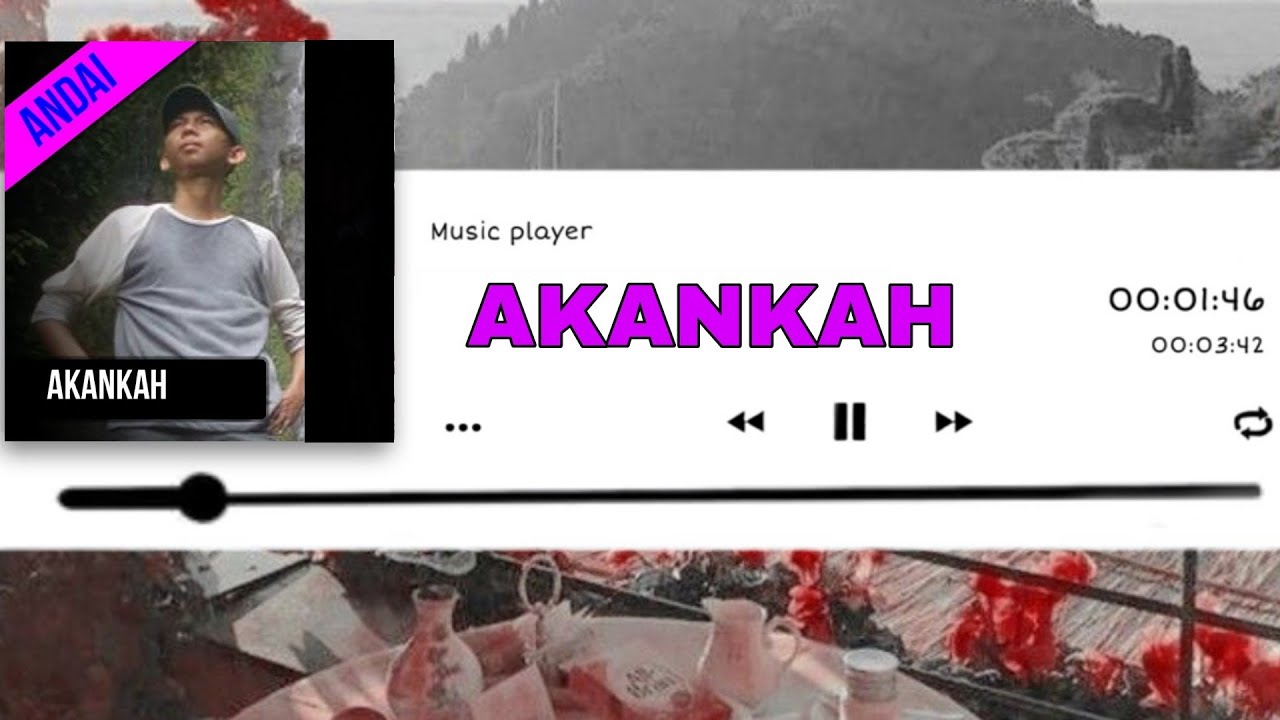 Andai - Akankah (Official Video Lirik)