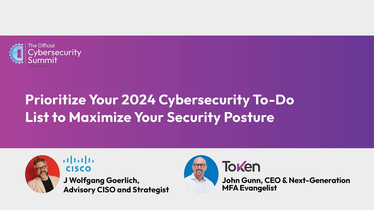 Prioritize Your 2024 Cybersecurity To-Do List with Cisco and  Token