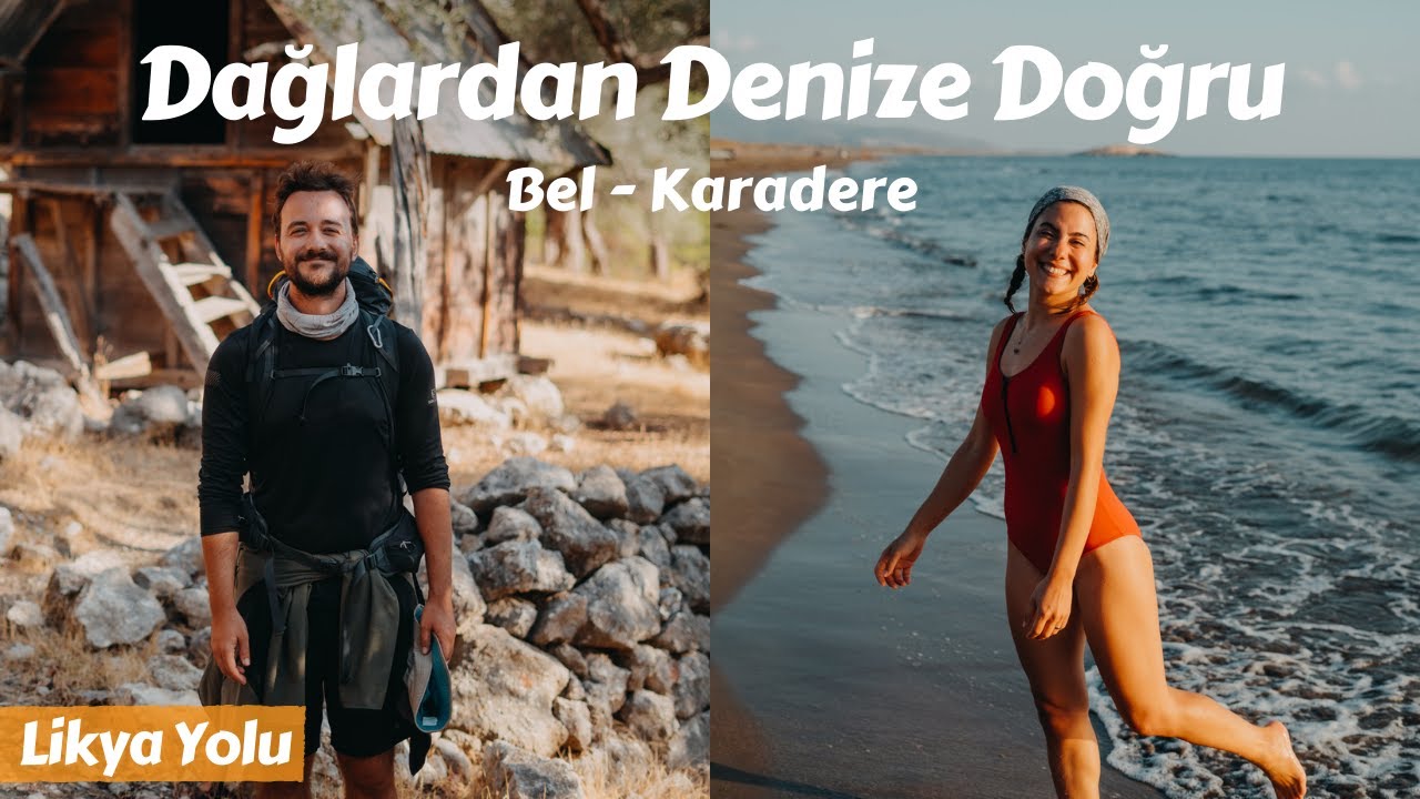 Yeniden Denize Kavuştuk! - Likya Yolu 5. Gün | Bel - Karadere