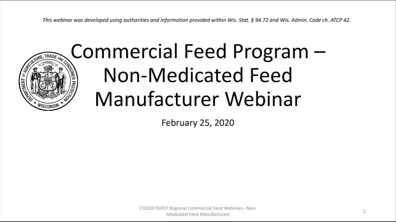 Commercial Animal Feed Program: Non-Medicated Feed Manufacturer Webinar