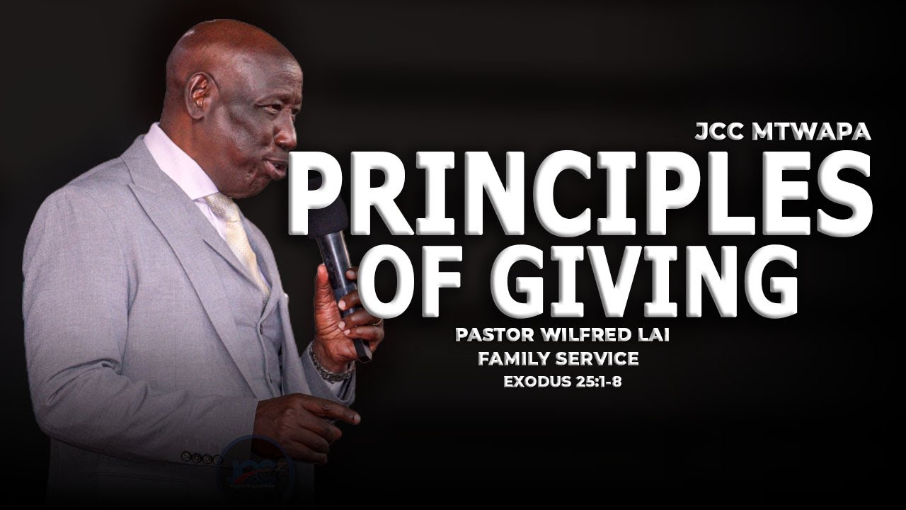 Principles of giving - Pastor Wilfred Lai || Family Miracle Service