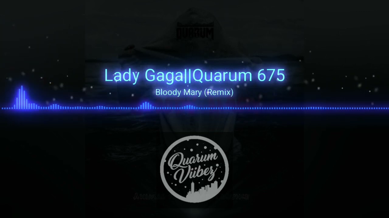 Lady Gaga–Bloody Mary (Remix)–Quarum Animal Farm Swing bounce–Dj Smoke Inspired 🇻🇺🇵🇬–2026