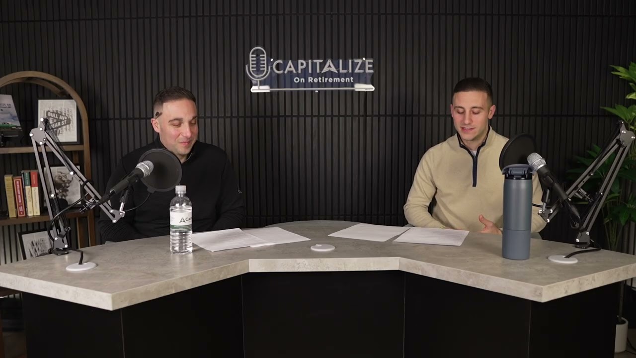 Capitalize on Retirement Ep 8: The Retirement Red Zone