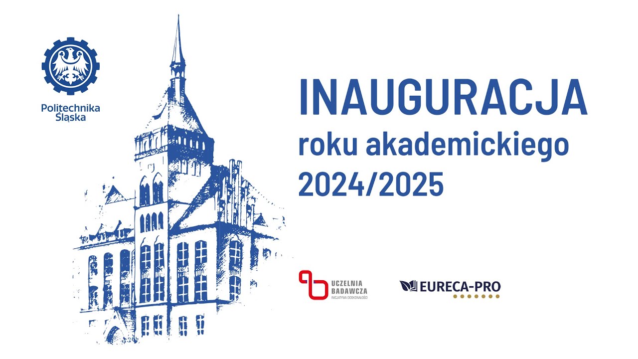 Inauguracja Roku Akademickiego 2024/2025 na Politechnice Śląskiej