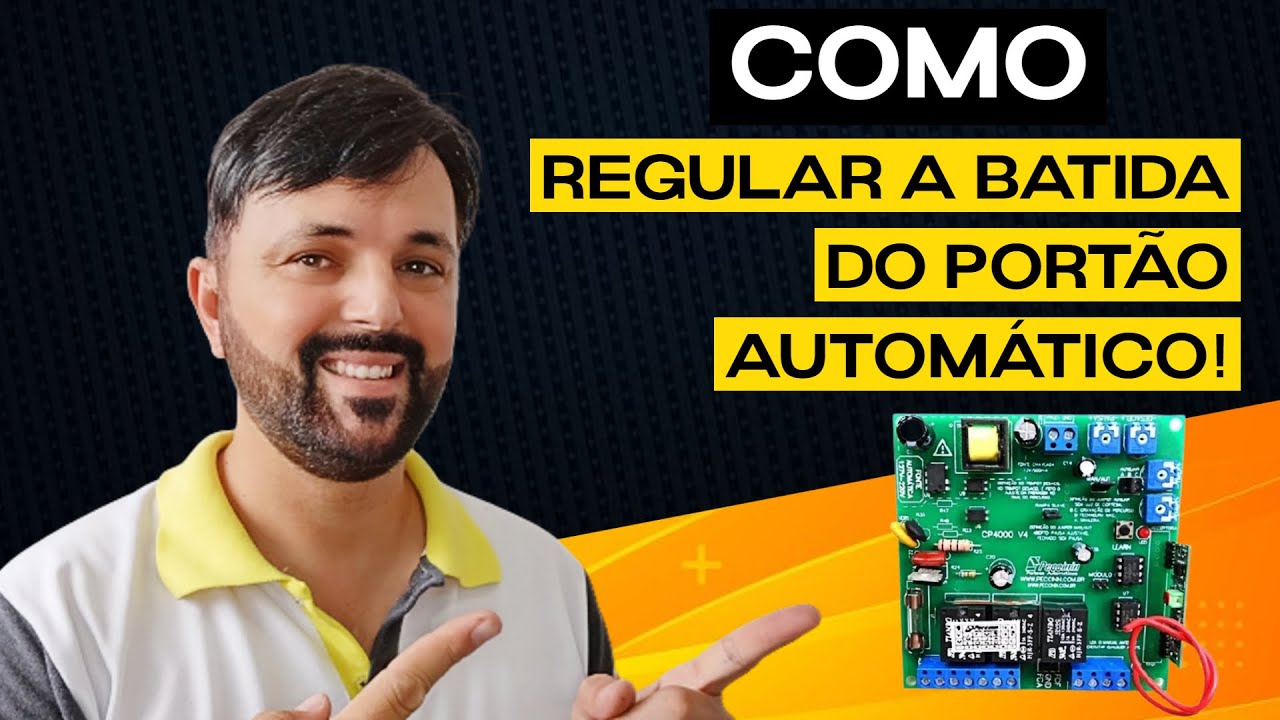 COMO REGULAR BATIDA DO PORTÃO ELETRÔNICO PLACA CP4000💥