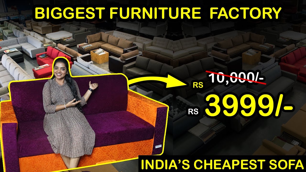 Chennai Biggest Furniture Manufacture Factory