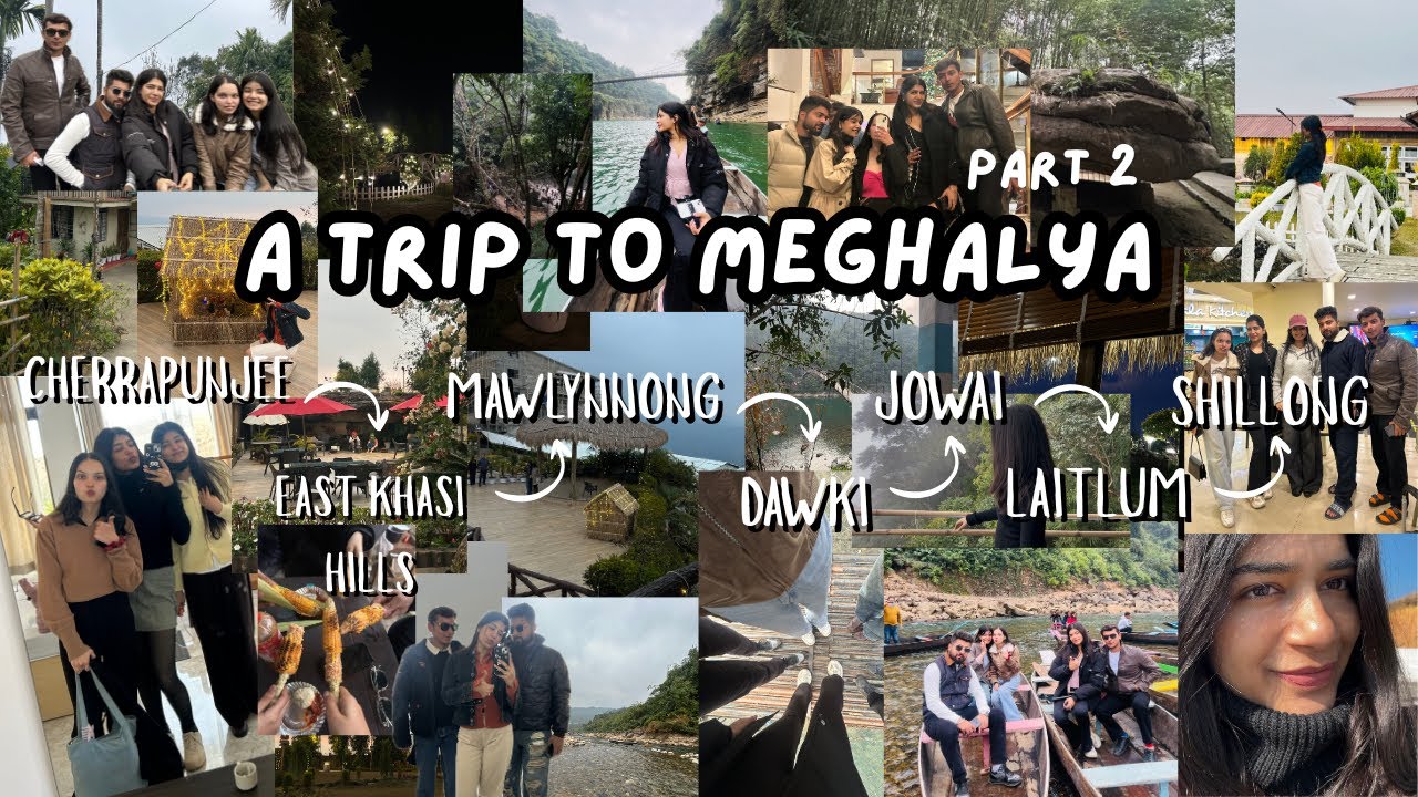 Meghalaya Trip Vlog Part 2 😍 | Dawki, Mawlynnong, Laitlum & Cherrapunji | Friends Trip