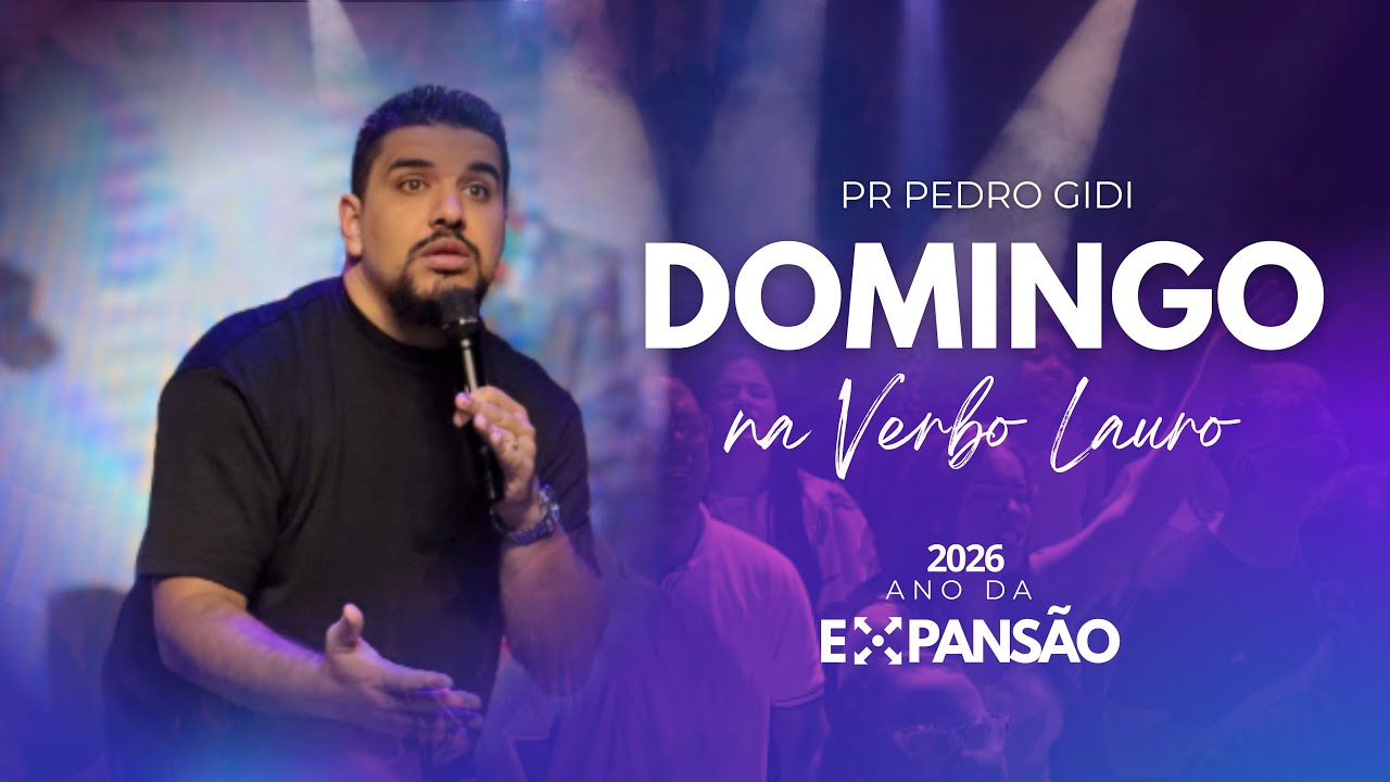 PR. PEDRO GIDI | 10H | 15/02/26 | VERBO LAURO DE FREITAS