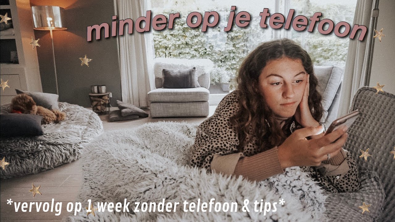 kijk dit als je minder op je telefoon wilt zitten ✩ Eva Rose