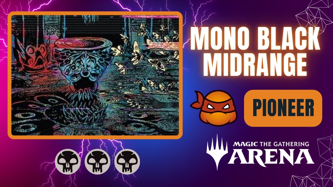 💀💀💀 Mono Black Midrange | Pioneer | Magic the Gathering Arena Gameplay | TMT | BO1
