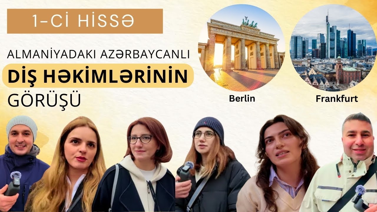 Berlin və Frankfurt görüşümüz - 1-ci hissə | Almaniyada Stomatologiya