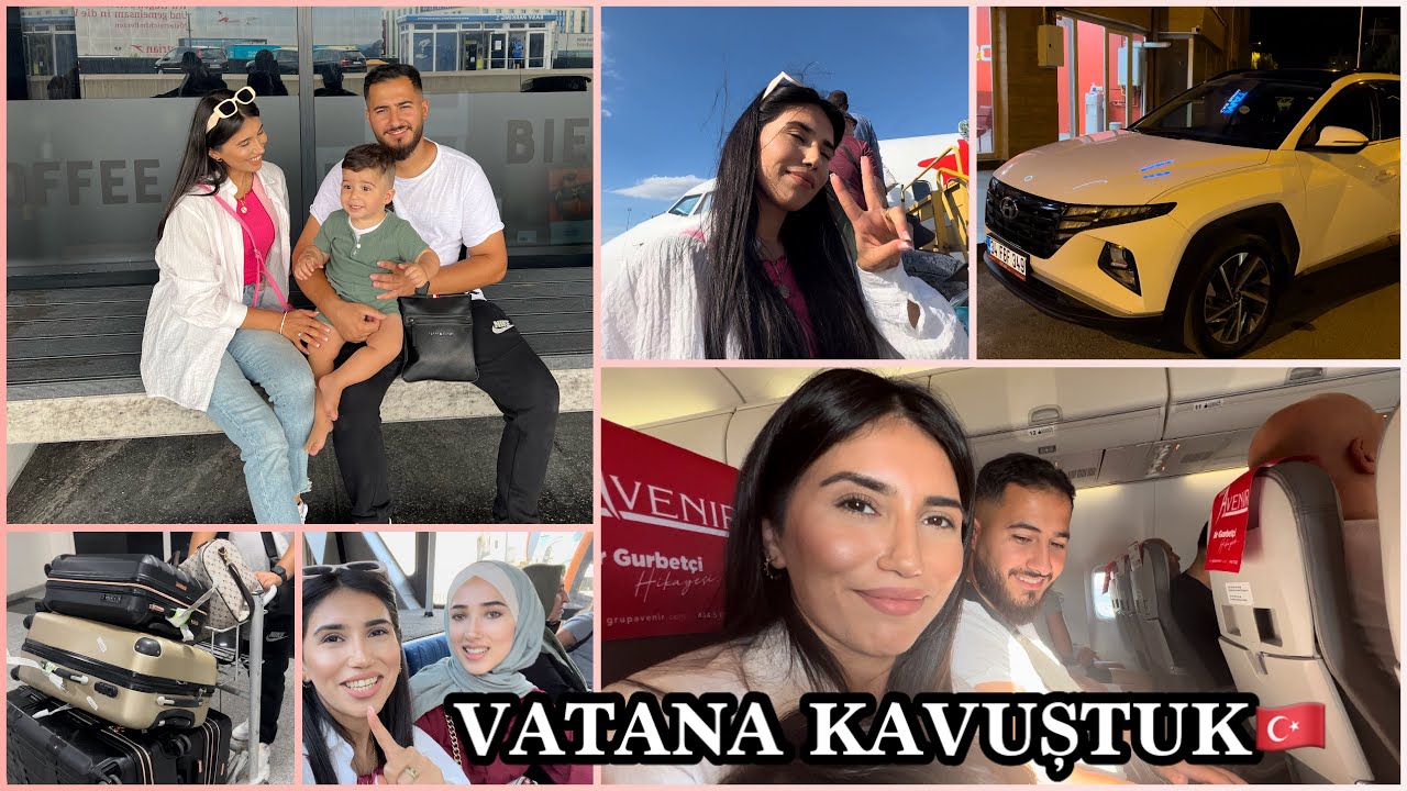 YOLCULUĞUMUZ BAŞLASIN✈️BİZ GELDİK TÜRKİYEM🇹🇷NASIL GEÇTI, NELER YAPTIK💁🏻‍♀️ - GÜNLÜK VLOG