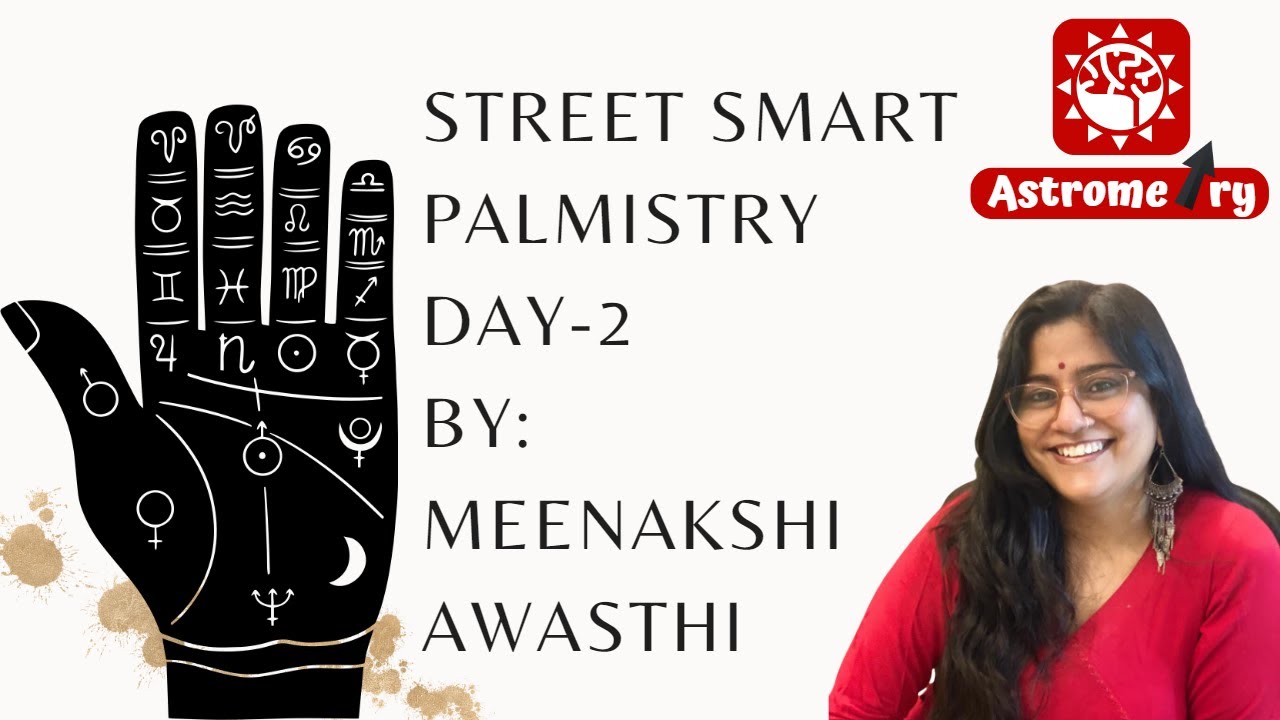 Palmistry Reading   Hasta Rekha Gyan   - Street Smart Palmistry Workshop - Day 2