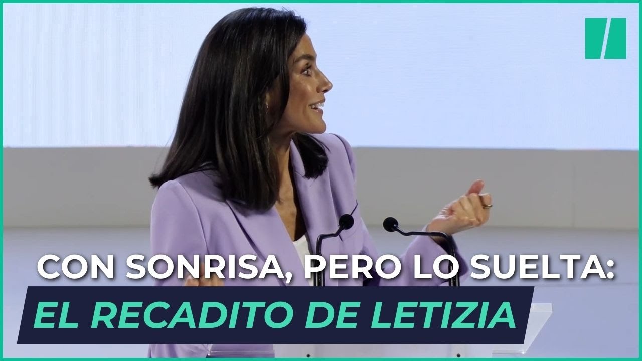 Con sonrisa, pero lo suelta: el recadito de la reina Letizia por ser la &uacute;ltima en hablar