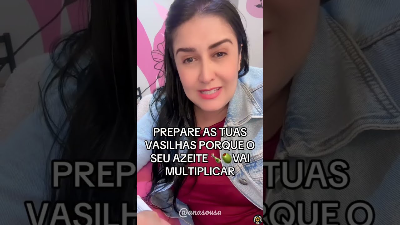 PREPARE AS TUAS VASILHAS PORQUE O SEU AZEITE VAI MULTIPLICAR 