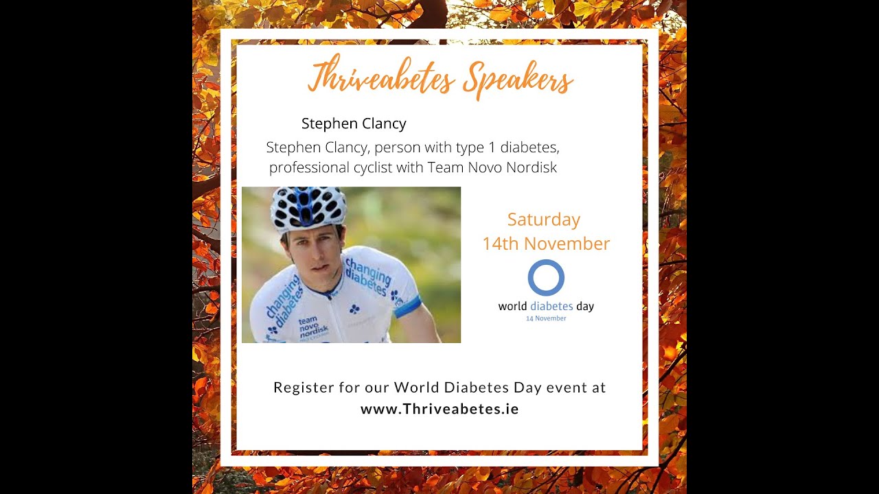 Thriveabetes 2020 - Stephen Clancy - Life with Diabetes as a Professional Athlete