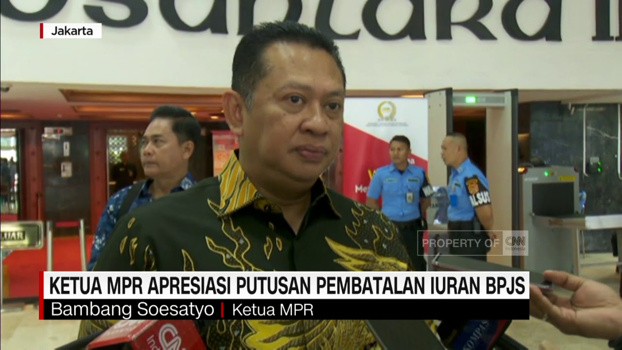 Ketua MPR Apresiasi Putusan Pembatalan Iuran BPJS
