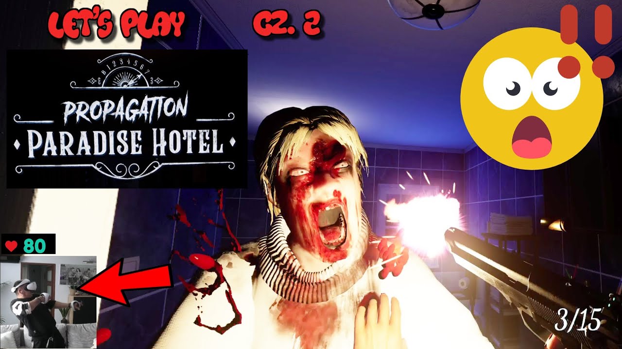Propagation Paradise Hotel PS5 VR2 część 2