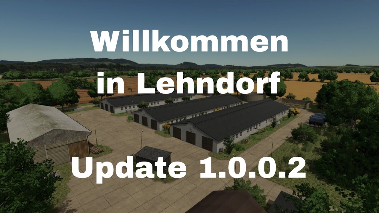 LS25 Maps (Ps5) Willkommen in Lehndorf  Infovideo Update Version 1.0.0.2. 
