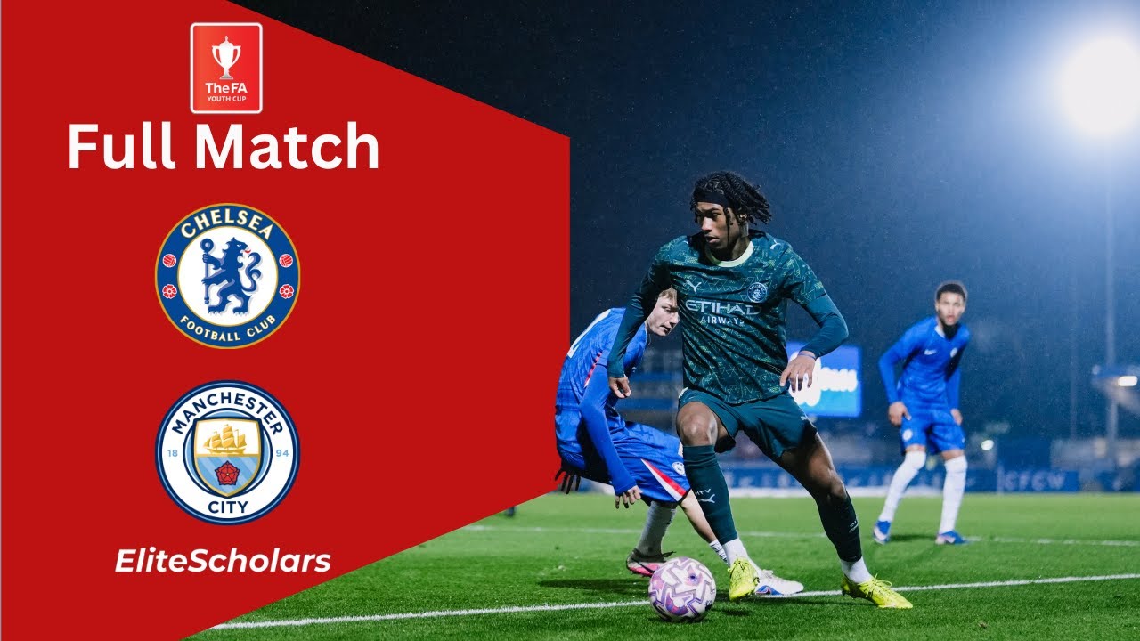 Full Match Chelsea U18 vs Man City U18 | FA Youth Cup Fifth Round | 09/02/26