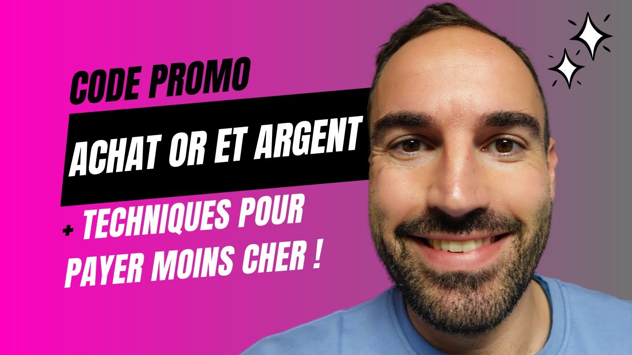 Achat Or et Argent : code promo et astuces pour payer moins cher !