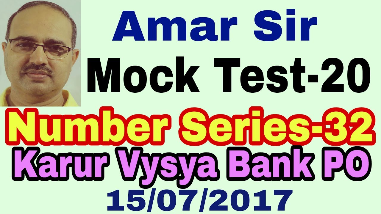 Number Series Questions-32 Karur Vysya Bank PO 15/07/2017  Mock Test- 20 | Unique Solution #Amar Sir