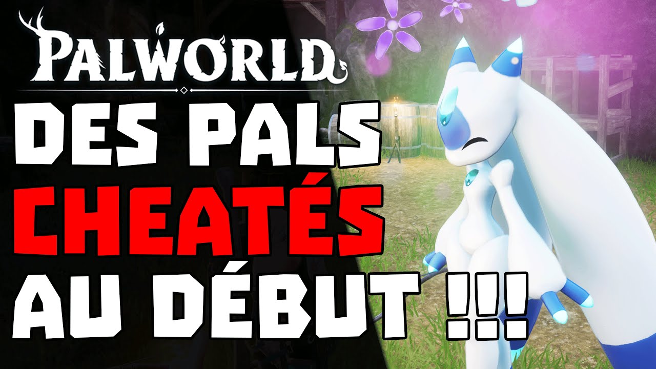 PALWORLD - ASTUCE POUR AVOIR DES PALS SURPUISSANTS DÈS LE DÉBUT ! (Même des boss...)