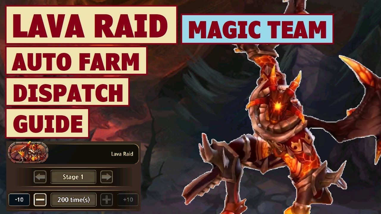King's Raid - Lava Raid Magic Team + Auto Farm and Dispatch Battle Guide
