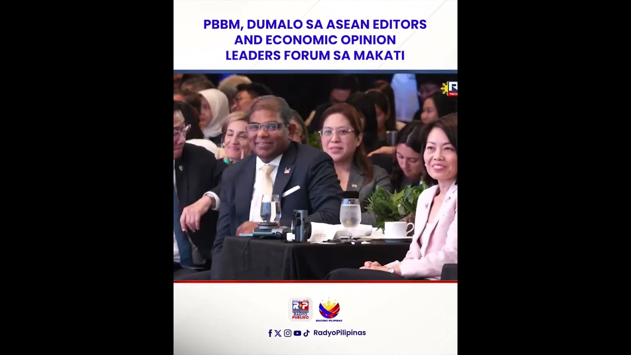 PBBM, dumalo sa ASEAN Editors and Economic Opinion Leaders Forum sa Makati City