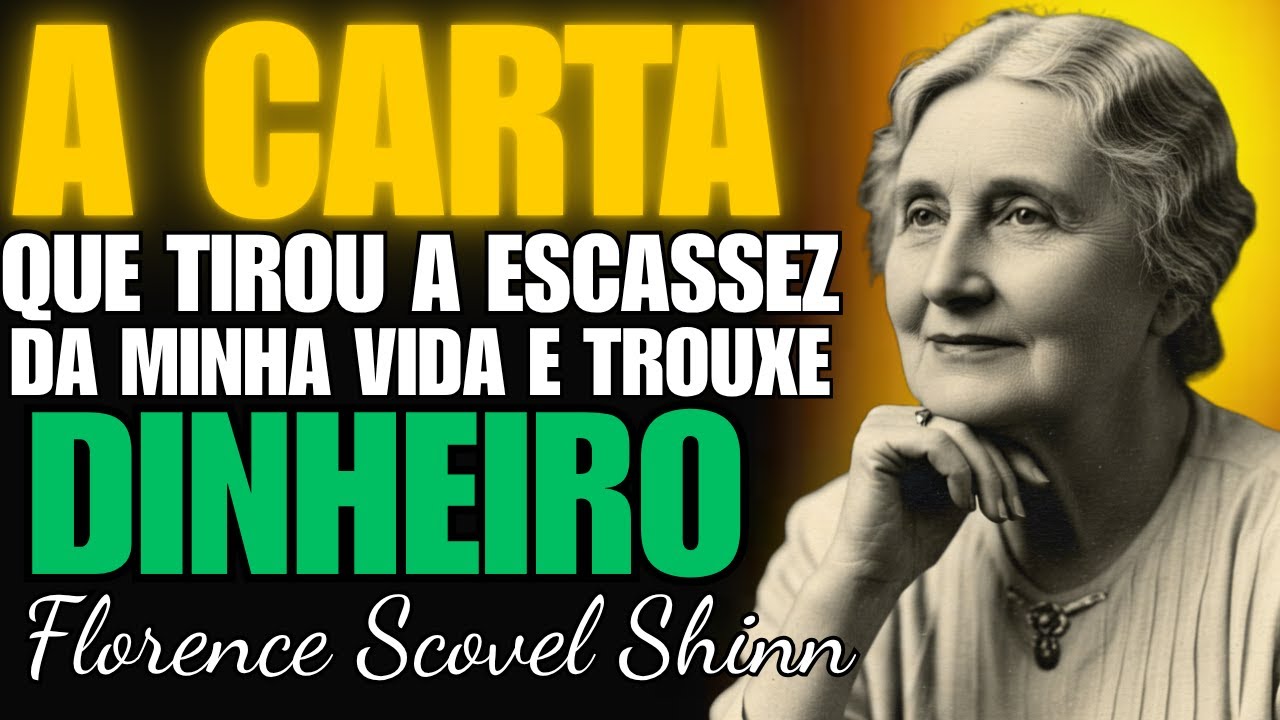 Escrevi Uma Carta Pro Dinheiro Pedindo Perdão e Em 30 Dias Tudo Mudou | Florence Scovel Shinn