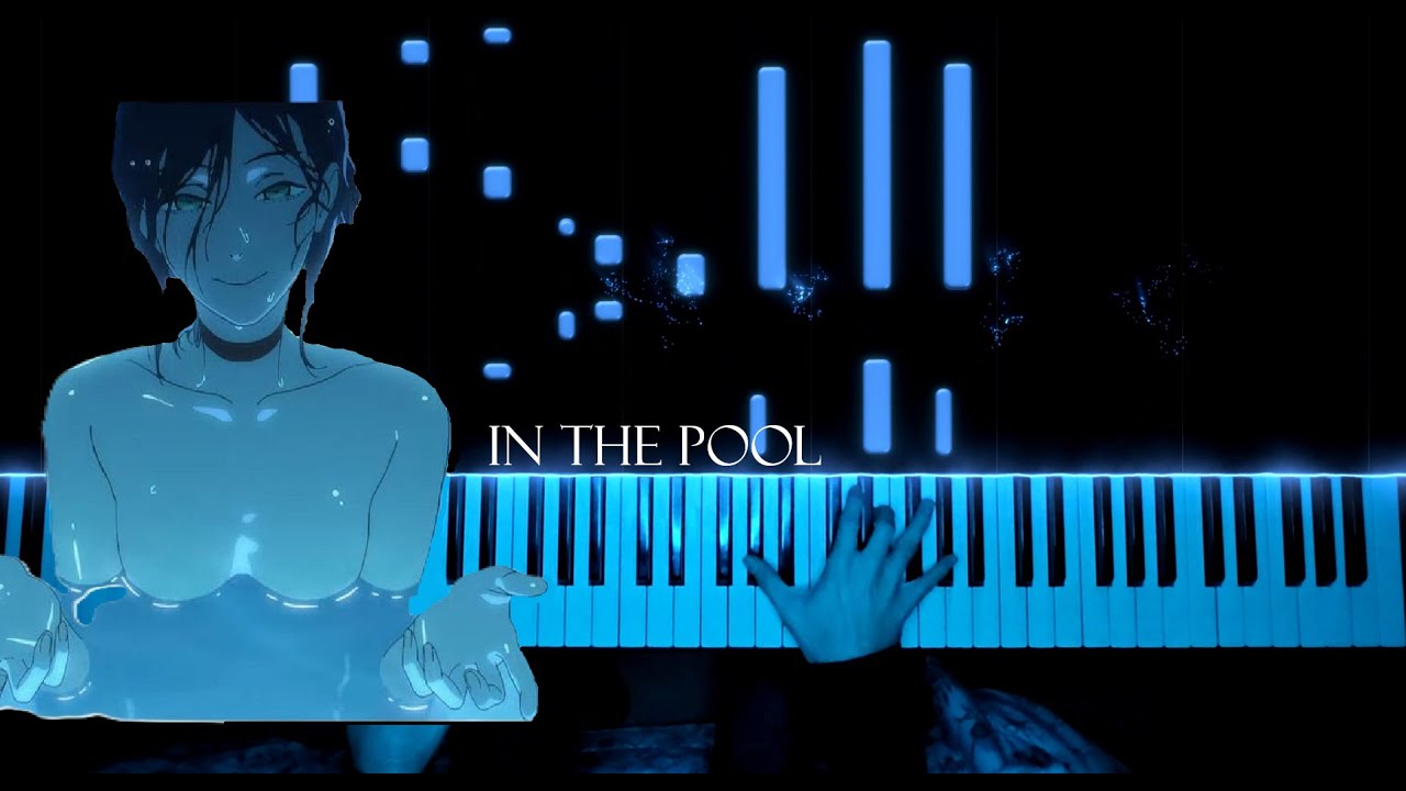 In the pool - Chainsaw Man: Reze Arc OST (Piano Cover)