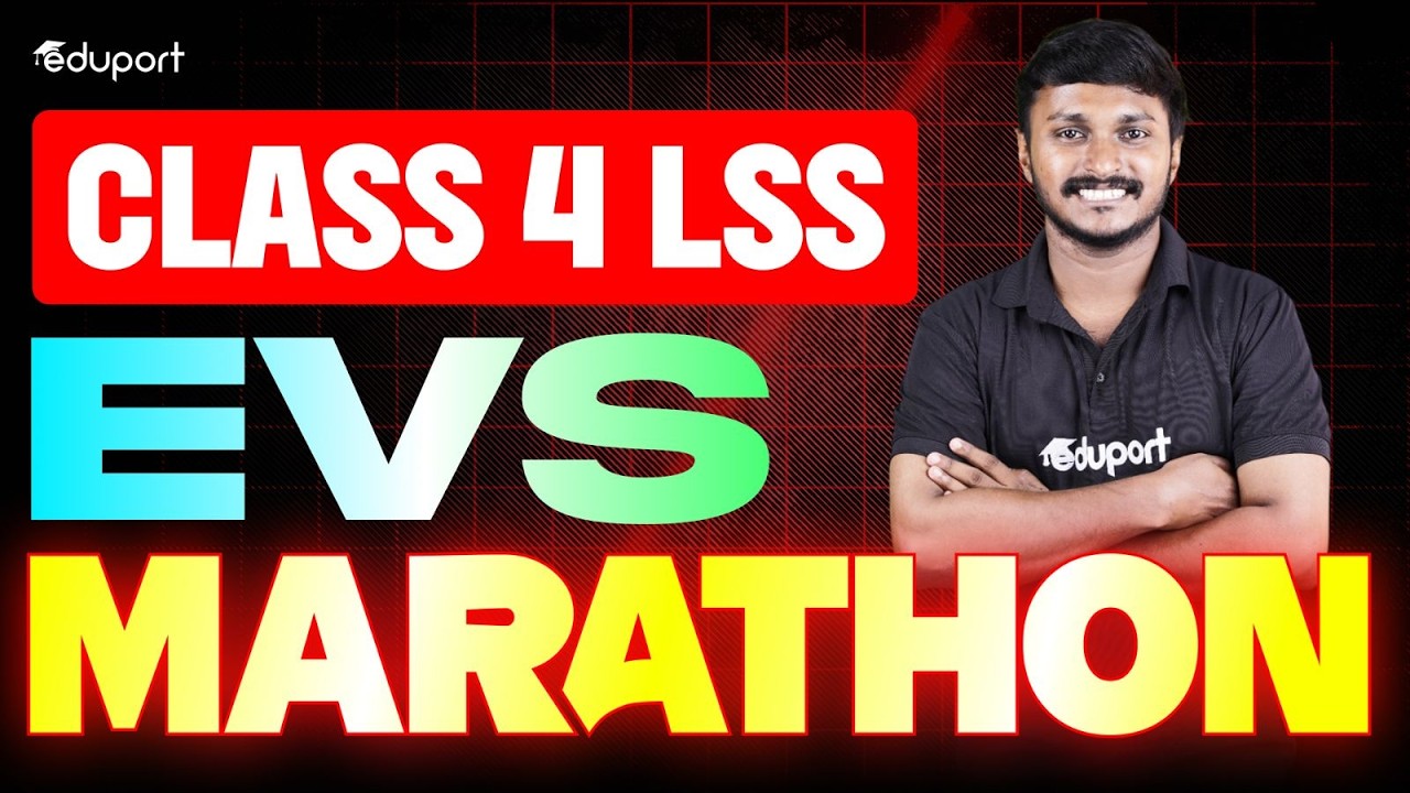 Class 4 | LSS | EVS | Marathon | Eduport