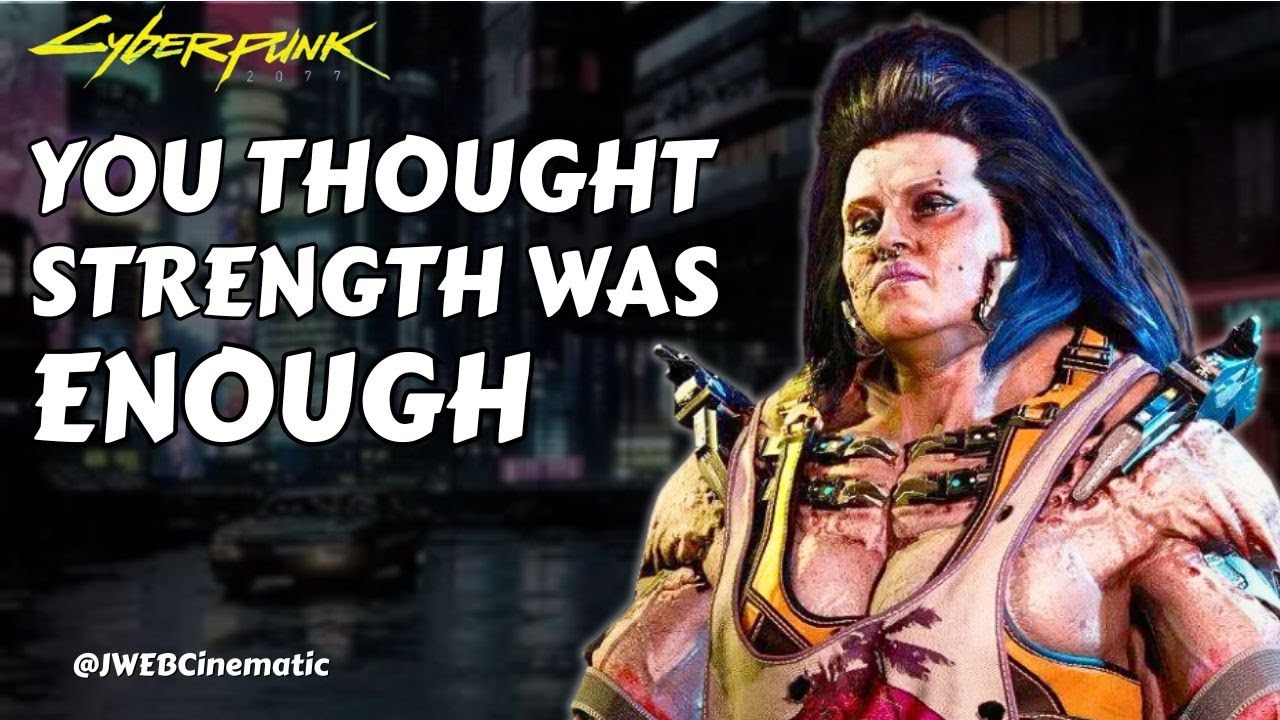 You Thought Strength Was Enough | The Animals – Cyberpunk 2077