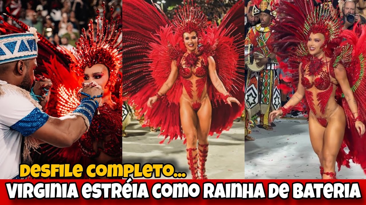 Virginia estréia como rainha na sapucaia/ desfile completo🔴