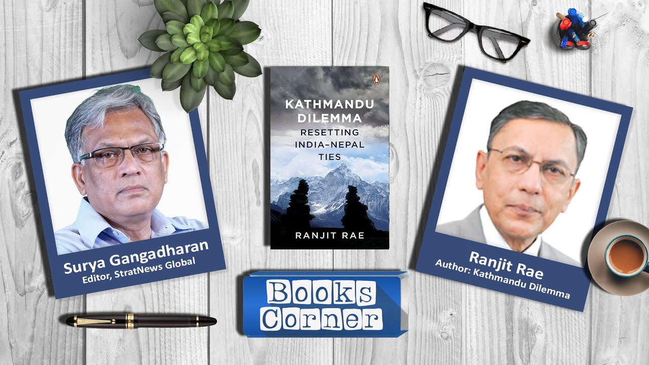 'The Many Dilemmas Of India Nepal Relations'