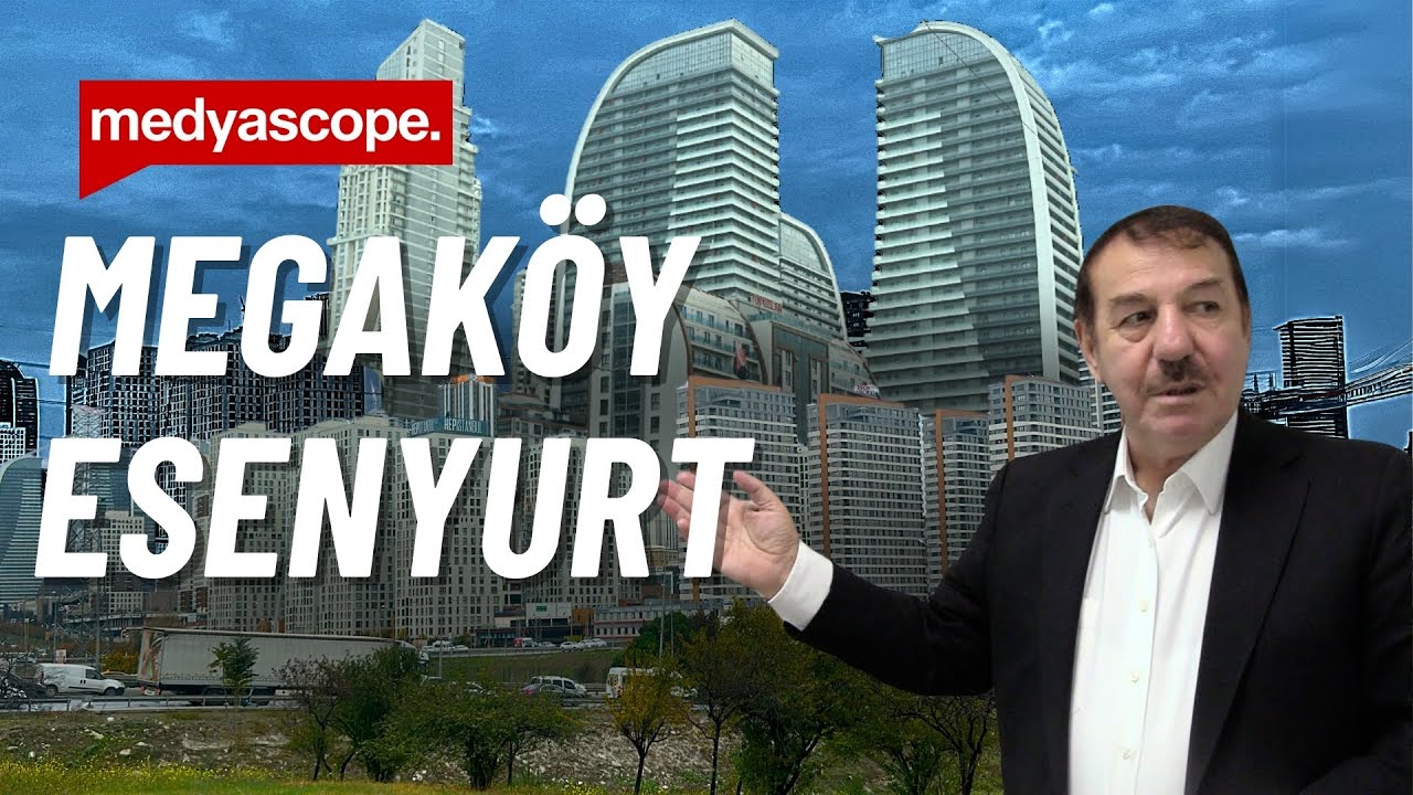 Megaköy Esenyurt'un hikayesi (2): Eski AKP’li Belediye Başkanı Necmi Kadıoğlu anlatıyor