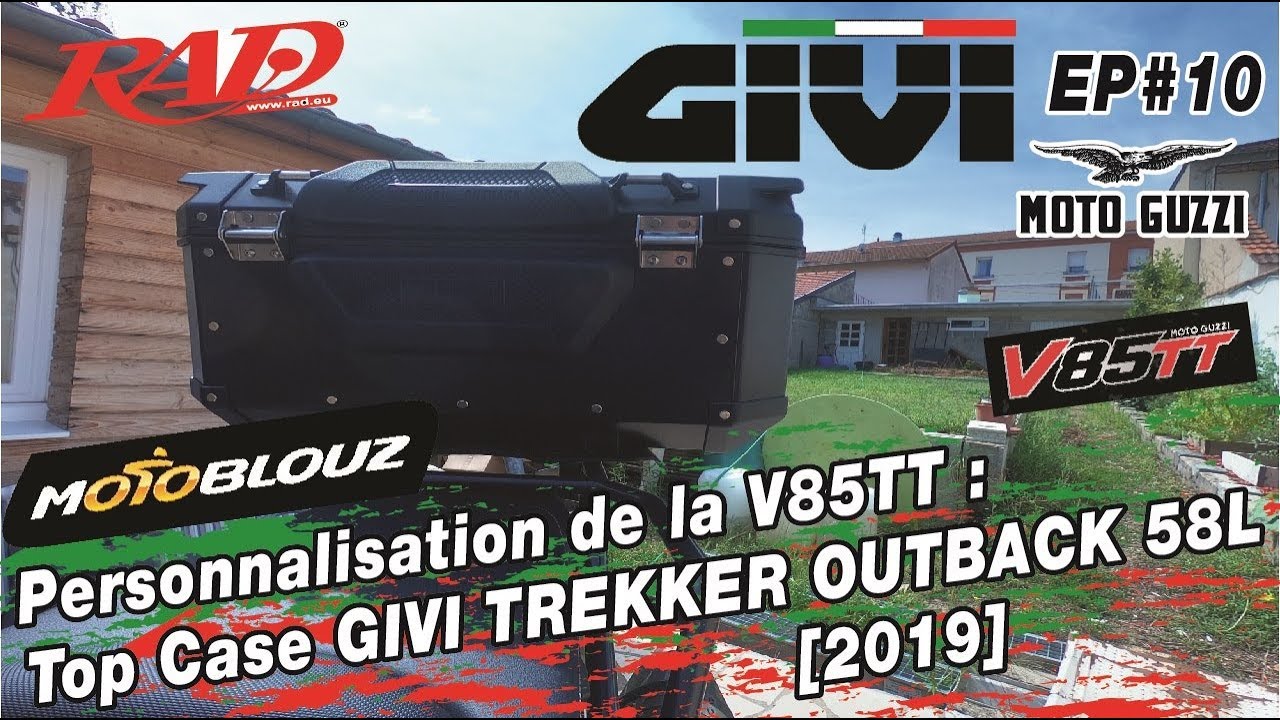 Episode #10 Personnalisation de la v85tt : Top case GIVI TREKKER OUTBACK 58L [2019]